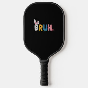 Bruh Easter Bunny Cute Meme For Kids Pickleball Paddle