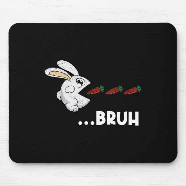 Bruh Easter Bunny Eating Chocolate Carrots Rabbit  Mouse Pad (Front)