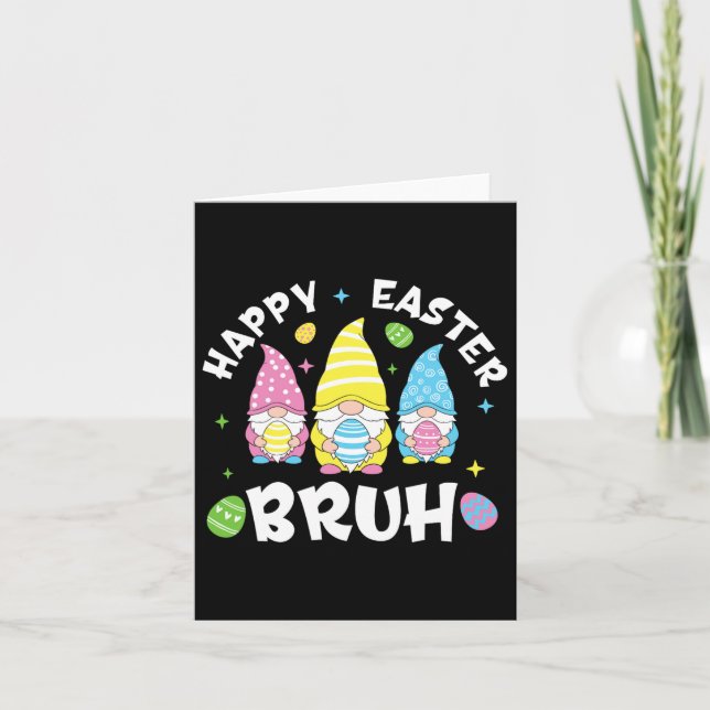 Bruh Easter Day Funny Rabbit Bunny Happy Easter Gn Card (Front)