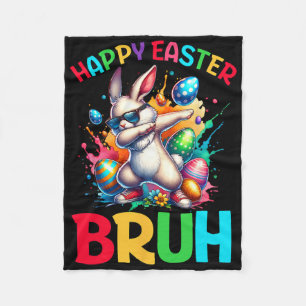 Bruh Easter Eggs Teens Boys Kids Easter Bunny East Fleece Blanket