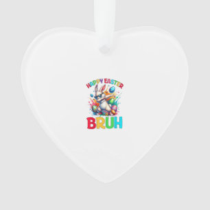 Bruh Easter Eggs Teens Boys Kids Easter Bunny East Ornament