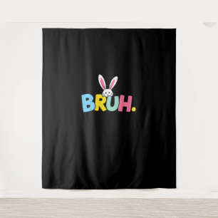 Bruh Easter for Teen Boys Kids Funny Happy Easter Tapestry