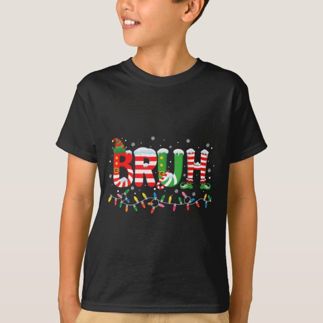 Bruh Elf Squad Merry Christmas Xmas Lights Snowfla T-Shirt (Front)