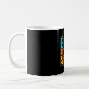 Bruh first day of fourth grade retro back to coffee mug