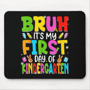 Bruh first day of kindergarten retro teachers kids mouse pad