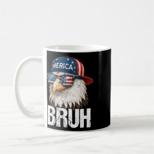 Bruh Fourth 4th Of July Eagle American Patriotic M Coffee Mug