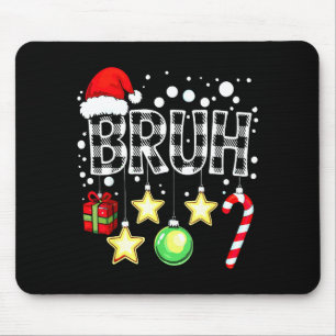 Bruh Funny Christmas Kids Buffalo Plaid Xmas Mouse Pad