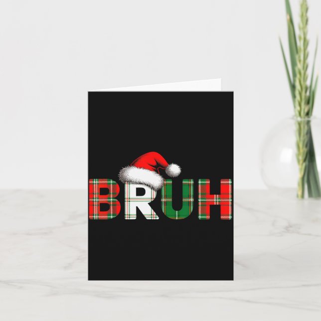 Bruh Funny Christmas Meme Xmas Teens Boys Kids Xma Card (Front)