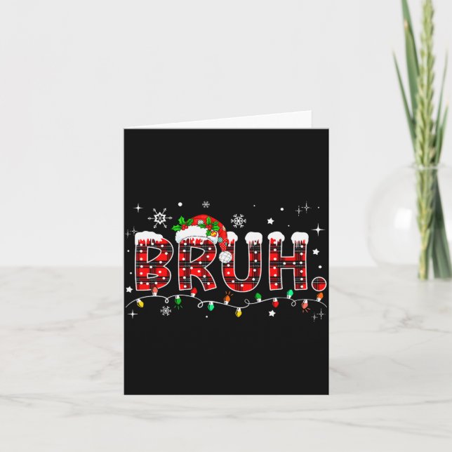 Bruh Funny Christmas Red Plaid Teens Boys Kids Xma Card (Front)