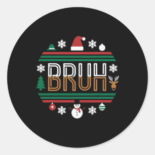 Bruh Funny Christmas Red Plaid Teens Boys Kids Xma Classic Round Sticker