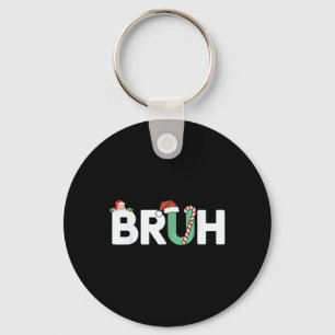 Bruh Funny Christmas Red Plaid Teens Boys Kids Xma Key Ring