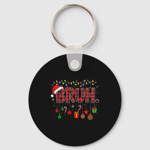 Bruh Funny Christmas Red Plaid Teens Boys Kids Xma Key Ring