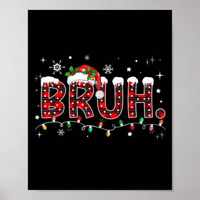 Bruh Funny Christmas Red Plaid Teens Boys Kids Xma Poster (Front)