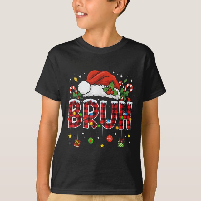 Bruh Funny Christmas Red Plaid Teens Boys Kids Xma T-Shirt (Front)