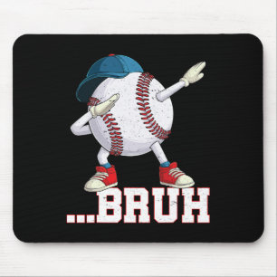 Bruh Funny Dabbing Sell Players Gift Boys Girls Ki Mouse Pad