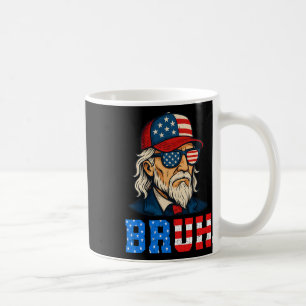 Bruh Funny Patriotic Uncle Sam 4th Of July Men Boy Coffee Mug