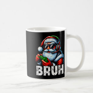 Bruh Funny Santa Gaming Gamer Pjs Christmas Xmas M Coffee Mug