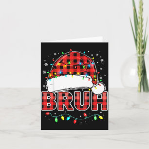 Bruh Funny Santa Hat Lights Christmas  Card