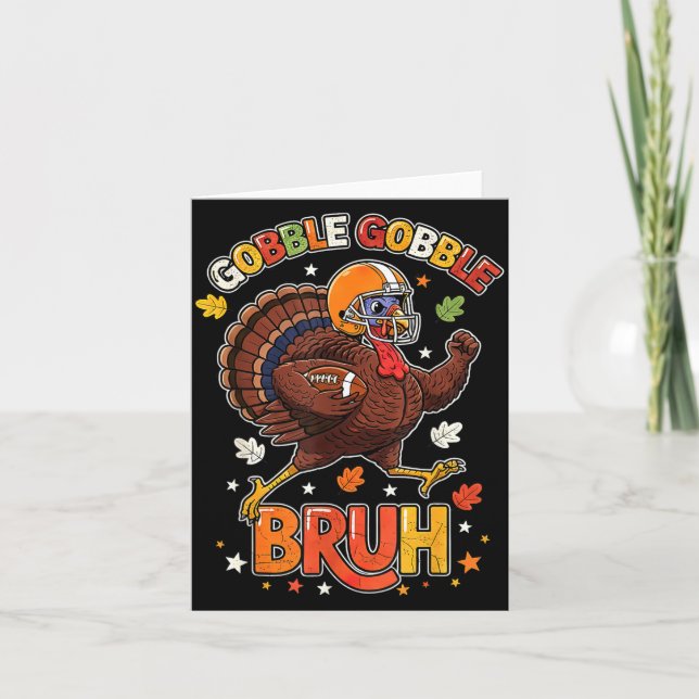 Bruh Funny Thanksgiving Turkey Gobble Football Boy Card (Front)