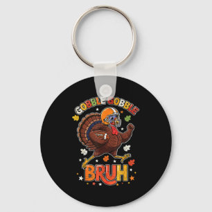 Bruh Funny Thanksgiving Turkey Gobble Football Boy Key Ring