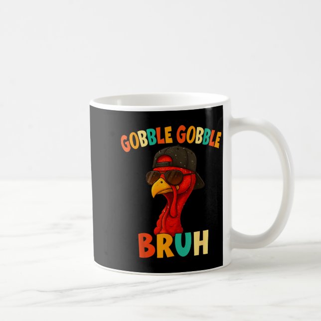 Bruh Funny Thanksgiving Turkey Gobble Shirt Boys G Coffee Mug (Right)