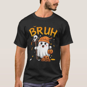 Bruh Ghost Halloween Cute Ghost Candy Kids Funny H T-Shirt
