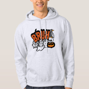 Bruh Ghost Halloween Cute Ghost Trick Or Treat Hoodie