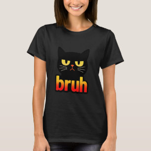 Bruh Grumpy Black Cat Funny Retro Minimal T-Shirt