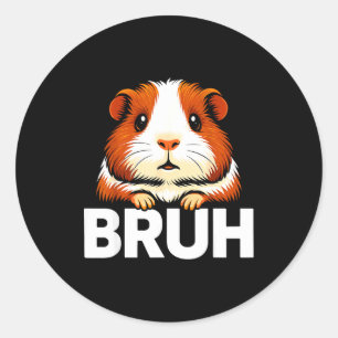 Bruh Guinea G Classic Round Sticker