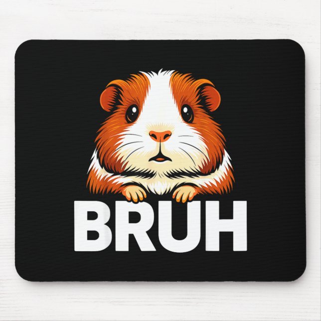 Bruh Guinea G  Mouse Pad (Front)