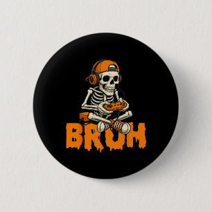 Bruh Halloween Boys Kids Gamer Mens Skeleton Video 6 Cm Round Badge