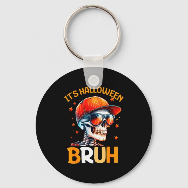 Bruh Halloween Boys Kids Halloween Skeleton  Key Ring (Front)