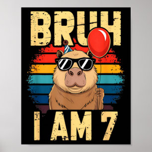 Bruh I Am 7 Capybara Kids 7th Birthday Retro Sunse Poster