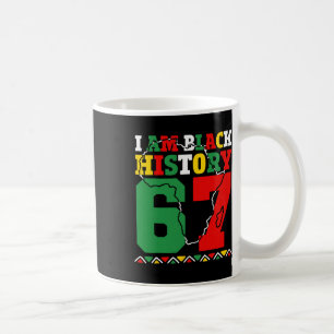 Bruh I Am Black History Month 67 Gift African Amer Coffee Mug