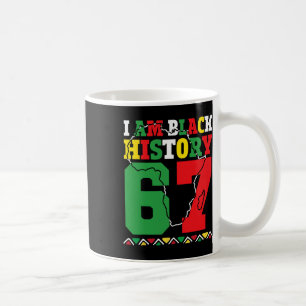 Bruh I Am Black History Month 67 Six Seven African Coffee Mug