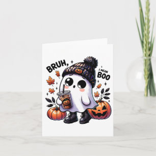 Bruh I Mean Boo Funny Ghost Jack O Lantern Coffee Card