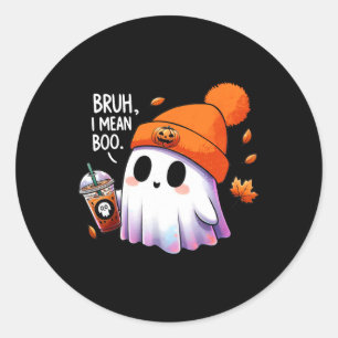 Bruh I Mean Boo Funny Halloween Costumes Men Women Classic Round Sticker