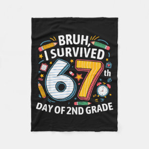 Bruh I Survived 67th Day Of 2nd Grade 67 Meme Kid Fleece Blanket