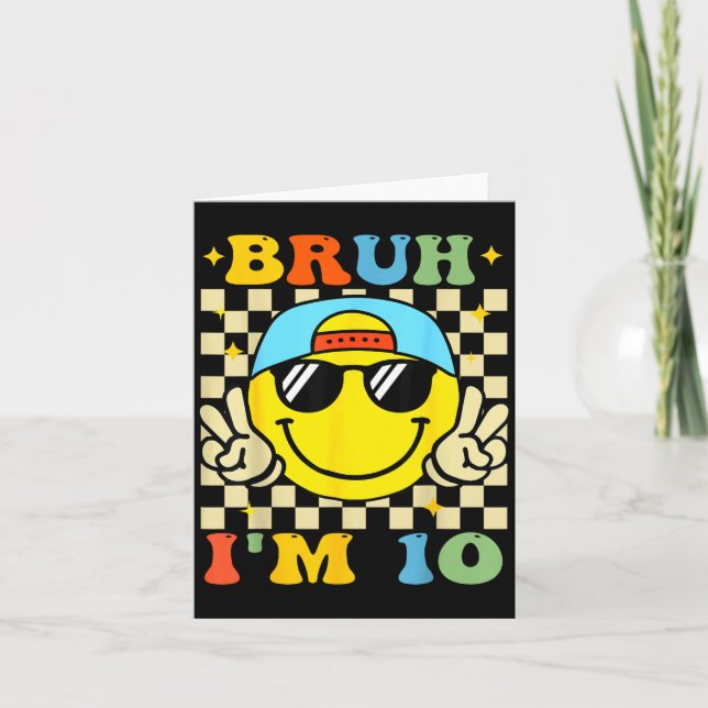 Bruh I'm 10 Years Old Blue Birthday Boys 10th Birt Card (Front)