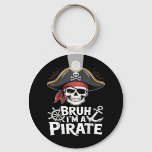 Bruh Im A Pirate Funny Lazy Halloween Costume Key Ring