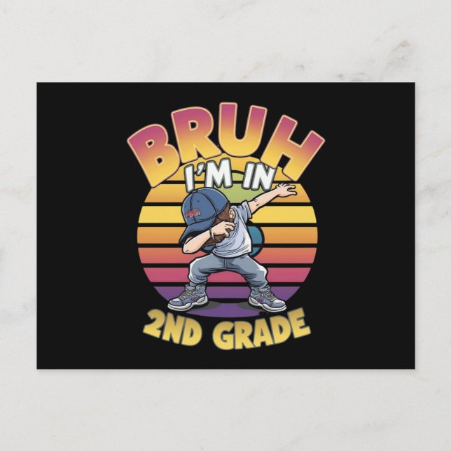 BRUH I'M IN 2ND GRADE POSTCARD (Front)