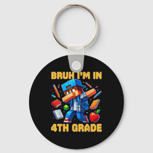 Bruh I'm In 4th Grade Dabbing Boys Kids Gamer Ck T Key Ring