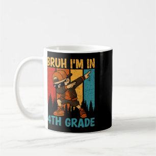 Bruh I'm In 4th Grade Fourth Grade Dabbing Boy Stu Coffee Mug