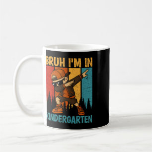 Bruh I'm In Kindergarten Kindergarten Dabbing Boy Coffee Mug