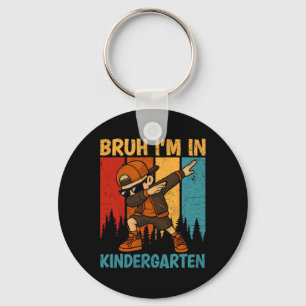 Bruh I'm In Kindergarten Kindergarten Dabbing Boy  Key Ring
