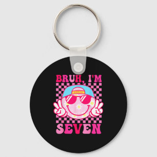 Bruh I'm Seven 7 7th Birthday Girls Groovy 7 Years Key Ring