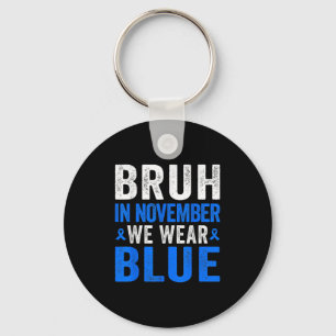 Bruh In November We Wear Ribbon Blue Retro Diabete Key Ring