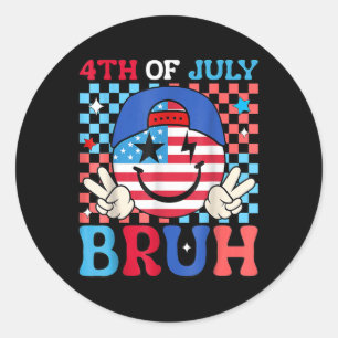 Bruh Its 4th Of July, Usa Flag Sungles Patriotic K Classic Round Sticker