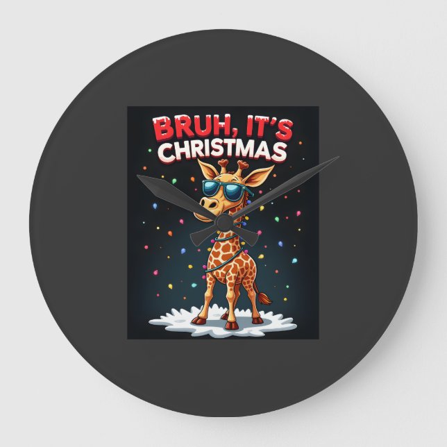 Bruh It's Christmas Giraffe Funny Dabbing Long Sle Large Clock (Front)