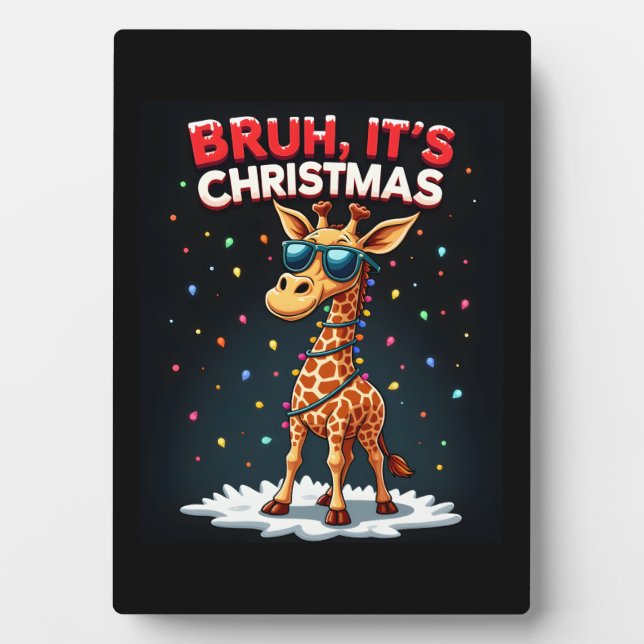 Bruh It's Christmas Giraffe Funny Dabbing Long Sle Plaque (Front)